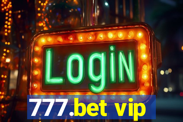 777.bet vip